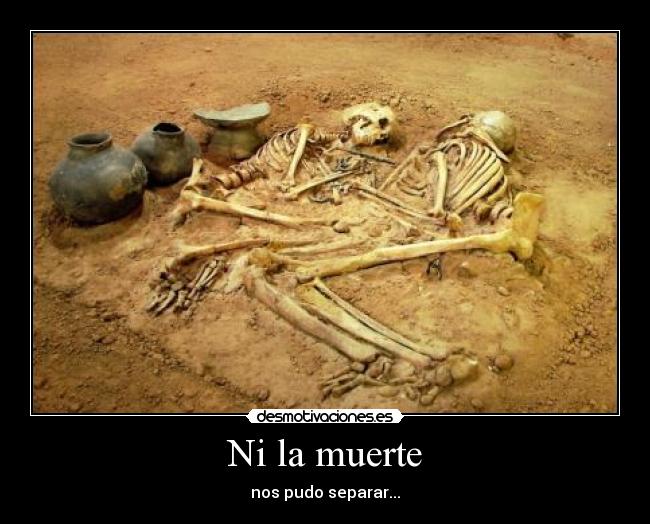 Ni la muerte -