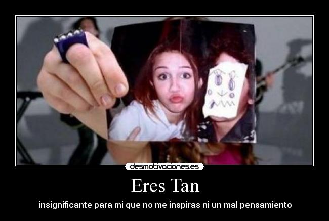 Eres Tan -