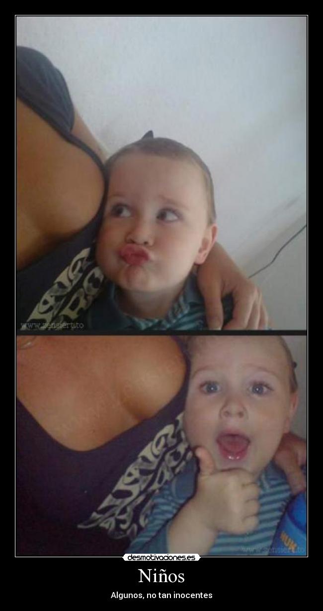 Niños - Algunos, no tan inocentes