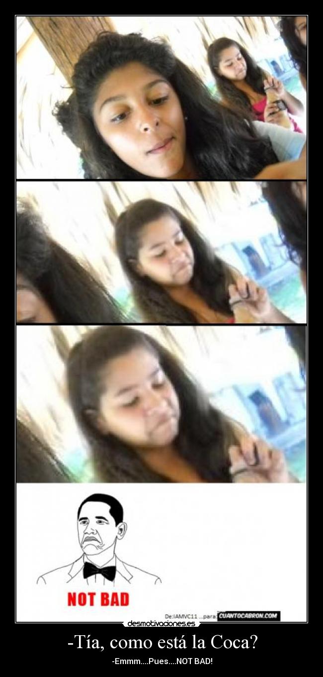 carteles not bad desmotivaciones