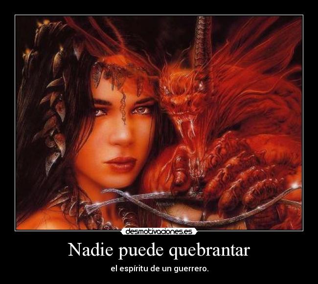 Nadie puede quebrantar -