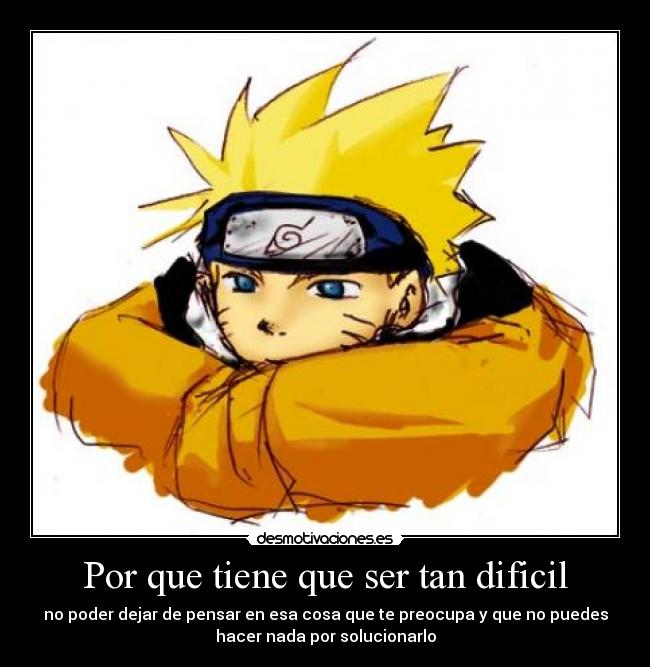 Por que tiene que ser tan dificil - 