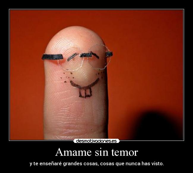 Amame sin temor - 