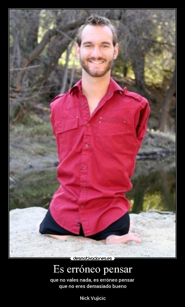 Es erróneo pensar - 