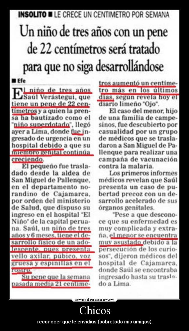 Chicos - reconocer que le envidias (sobretodo mis amigos).