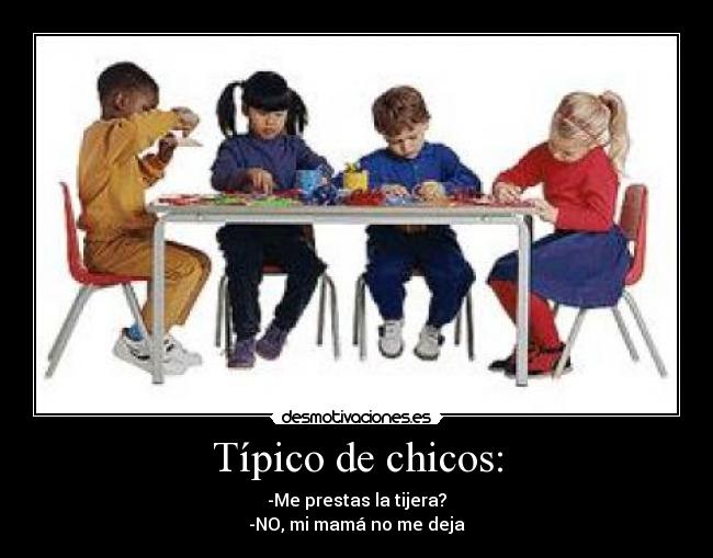 Típico de chicos: - 