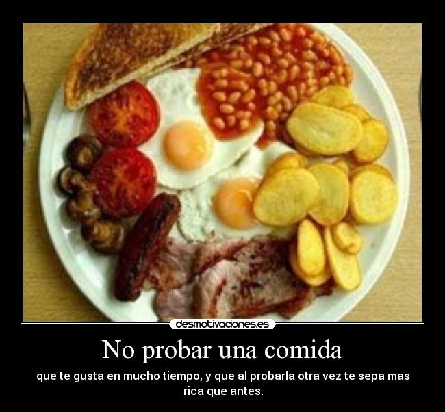 No probar una comida -