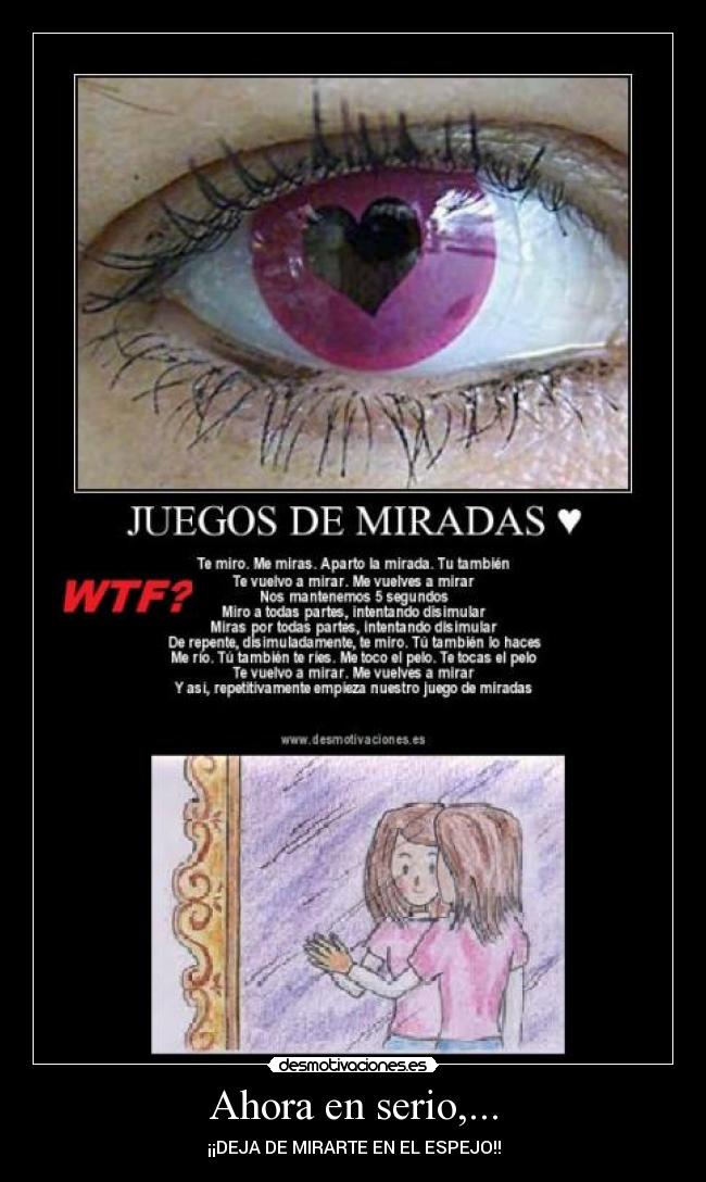 Ahora en serio,... -