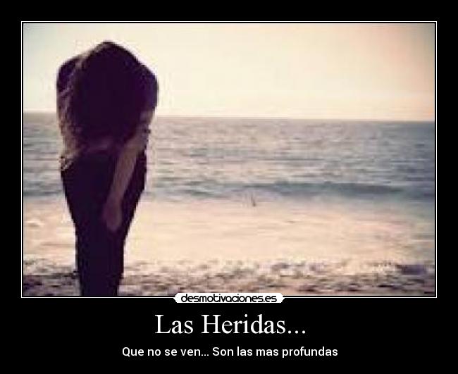 Las Heridas... -