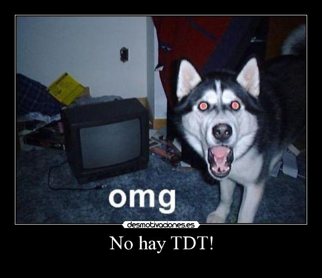 No hay TDT! - 