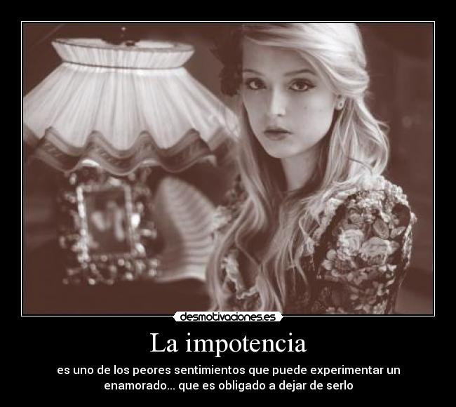 La impotencia -