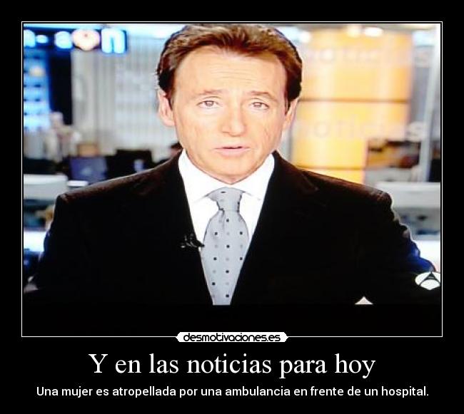Y en las noticias para hoy -