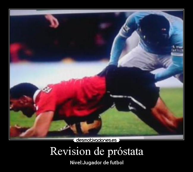 Revision de próstata -