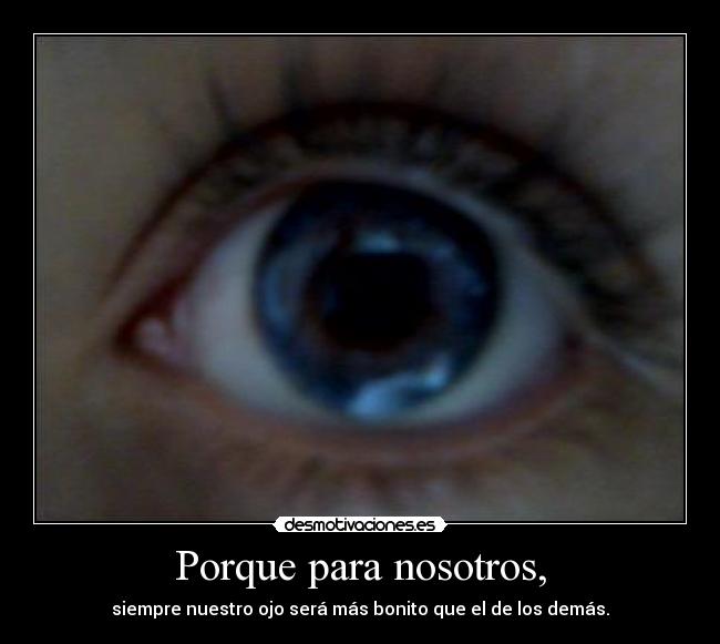 Porque para nosotros, - 