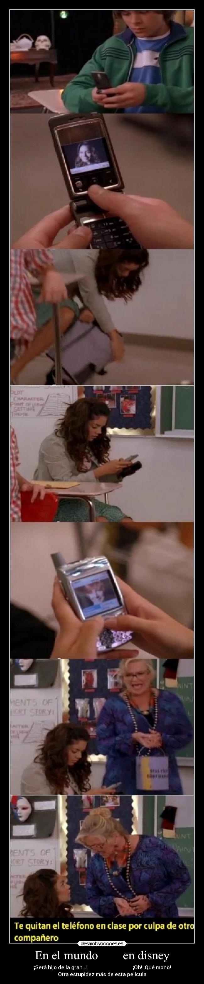 En el mundo        en disney - ¡Será hijo de la gran...!                                    ¡Oh! ¡Qué mono!
Otra estupidez más de esta película