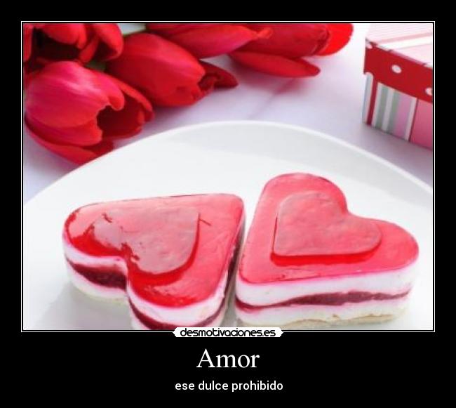 Amor - ese dulce prohibido