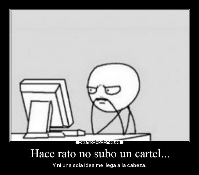 carteles meme desmotivaciones