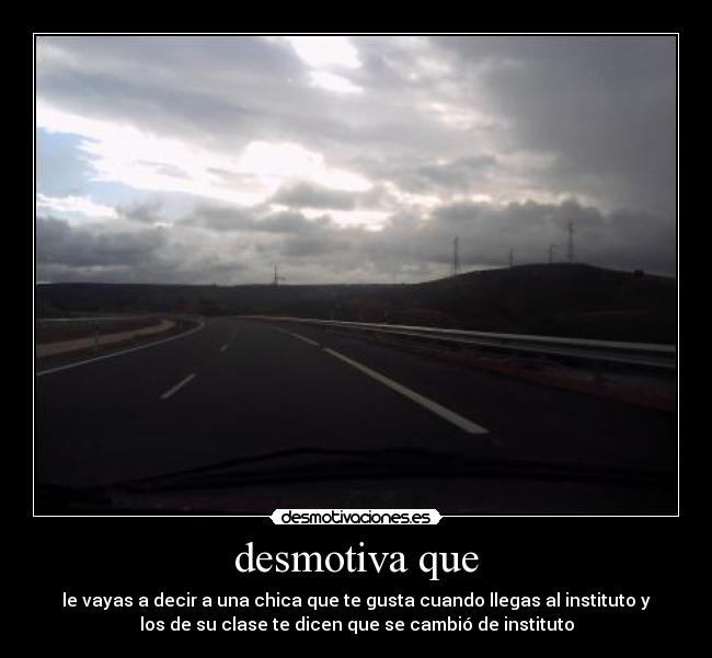 desmotiva que -