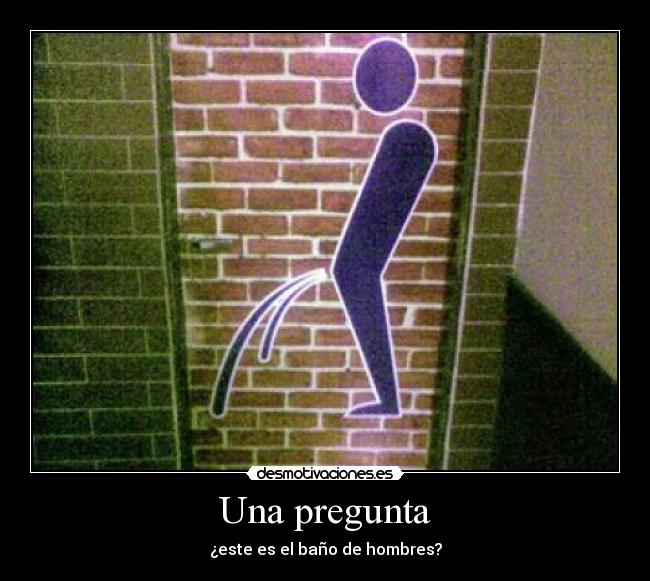 Una pregunta - 