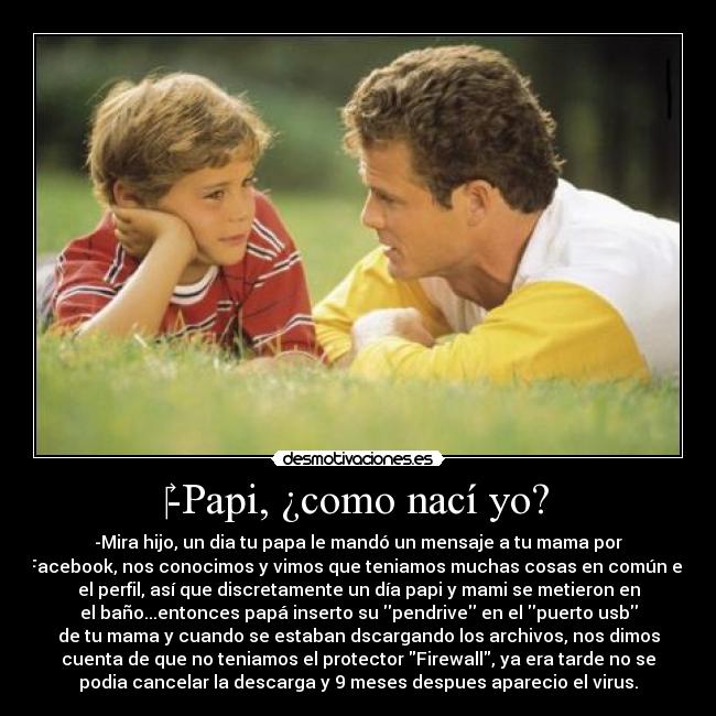 ‎-Papi, ¿como nací yo? - 