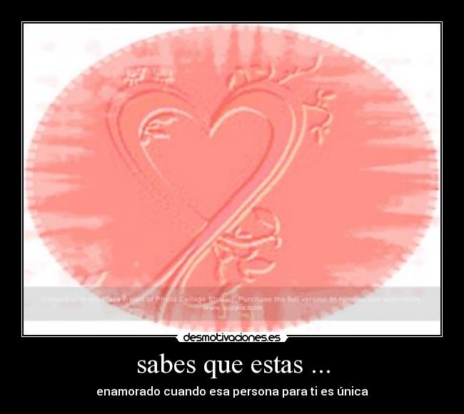 sabes que estas ... - 