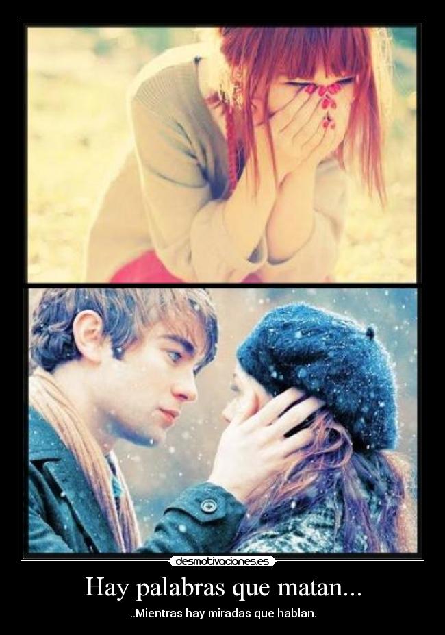 Hay palabras que matan... -