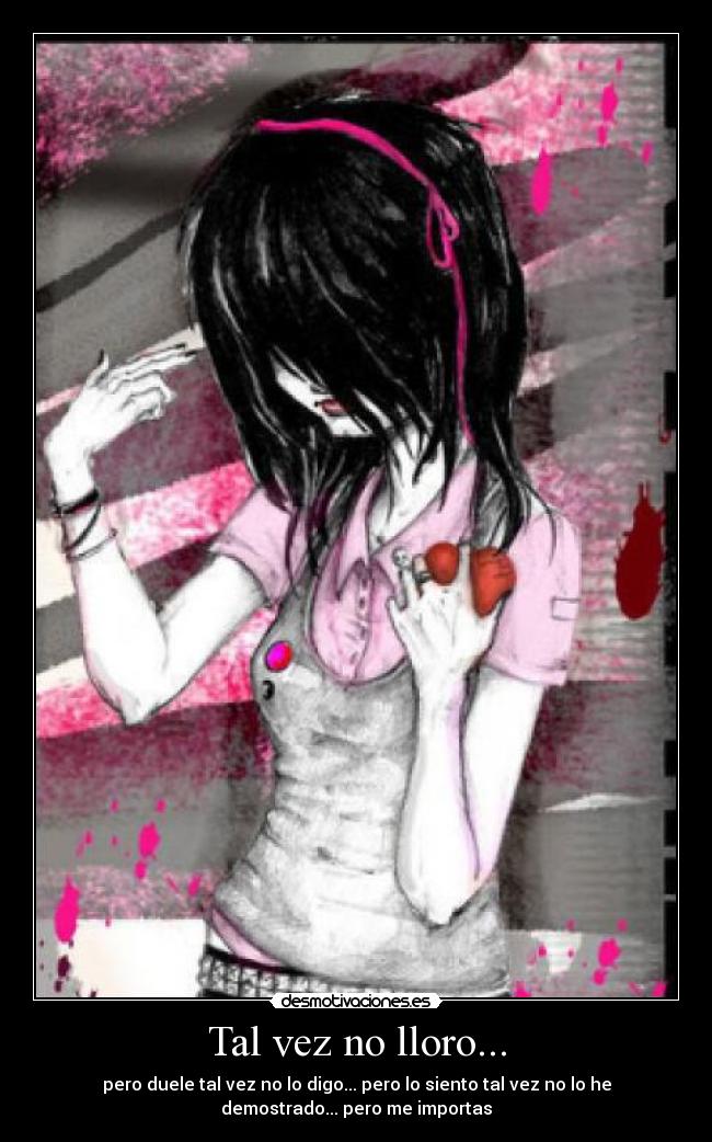 Tal vez no lloro... - 
