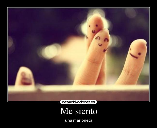 Me siento - una marioneta