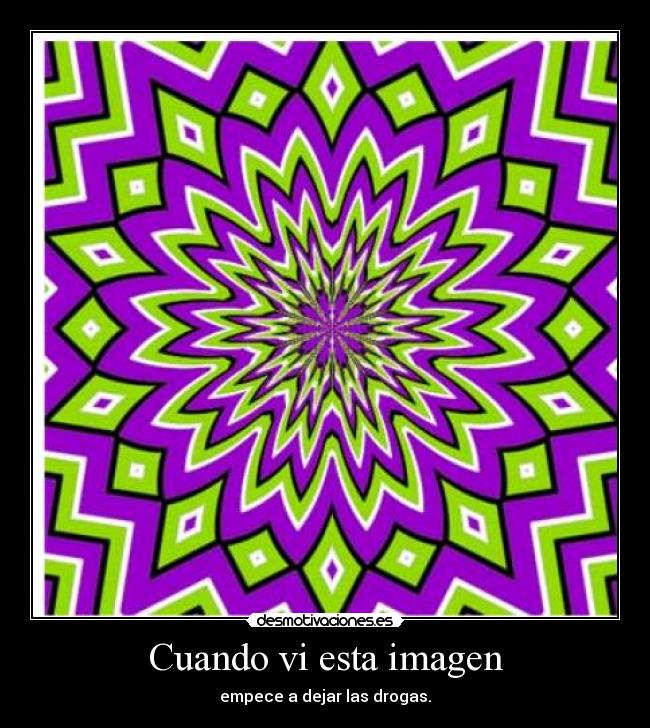 Cuando vi esta imagen - empece a dejar las drogas.