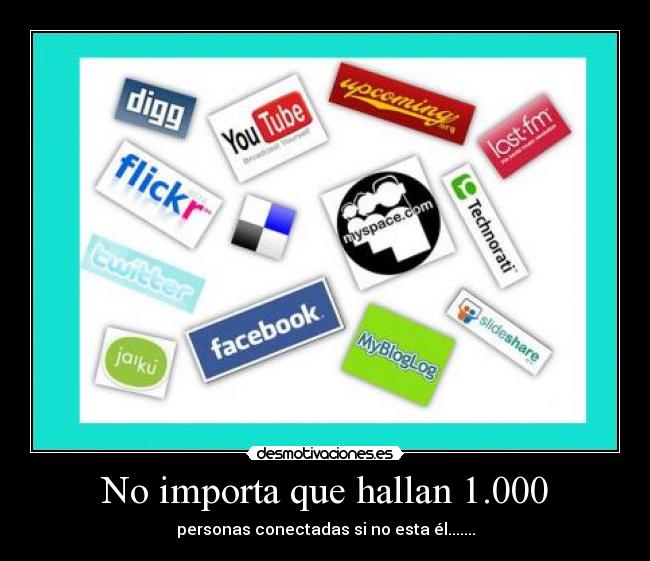 No importa que hallan 1.000 - 