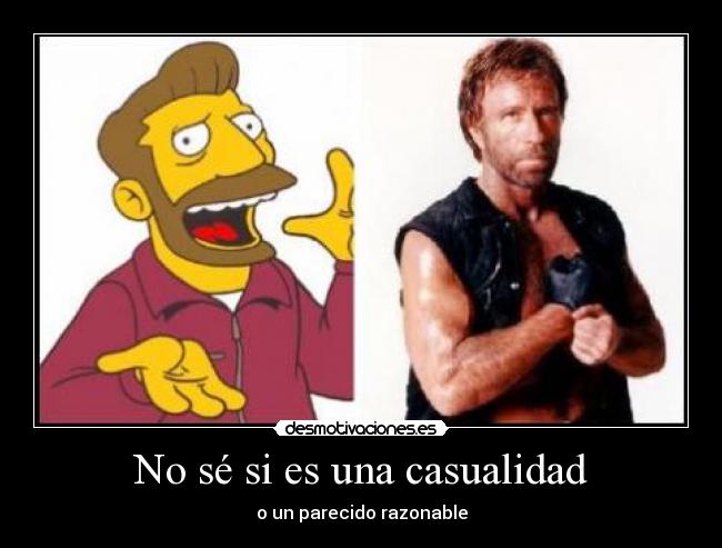 No sé si es una casualidad -