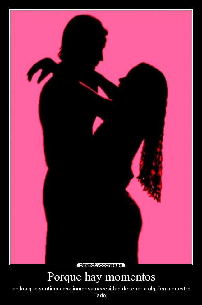 Porque hay momentos - 