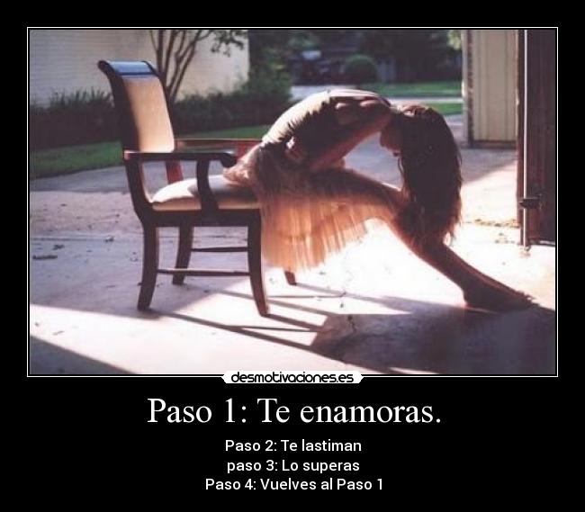 Paso 1: Te enamoras. -