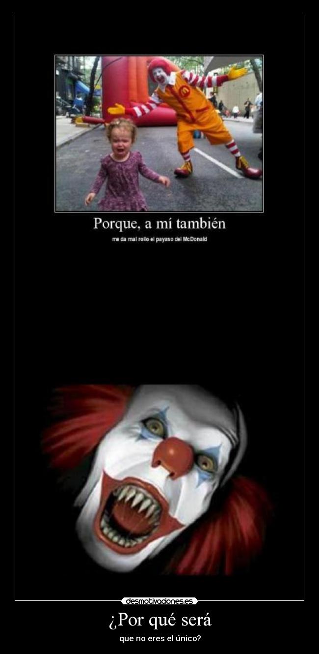 ¿Por qué será - que no eres el único?