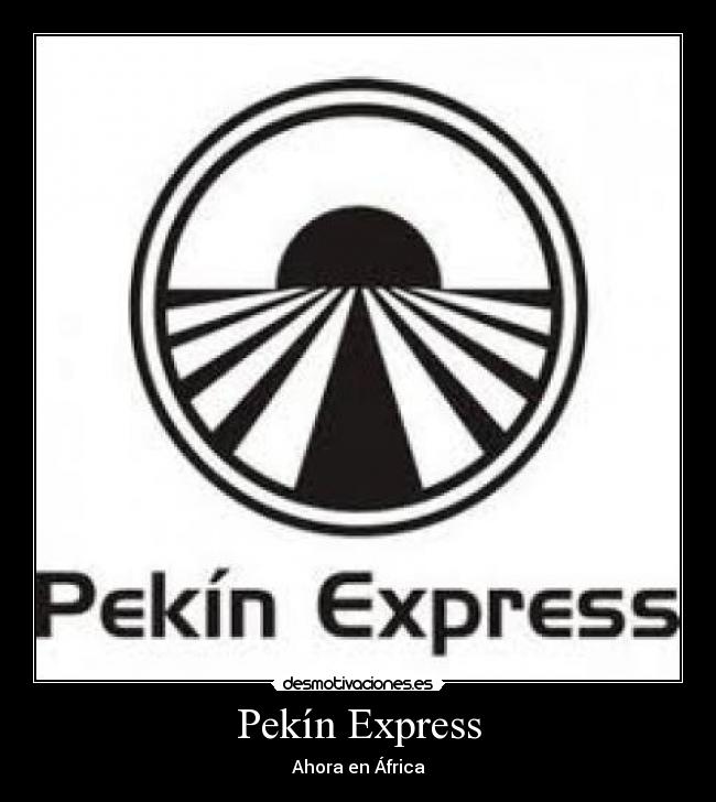 Pekín Express -
