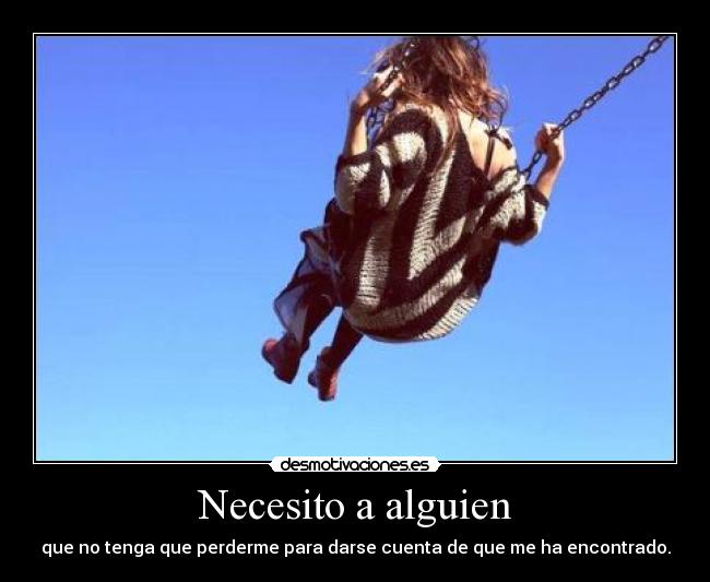 Necesito a alguien - 