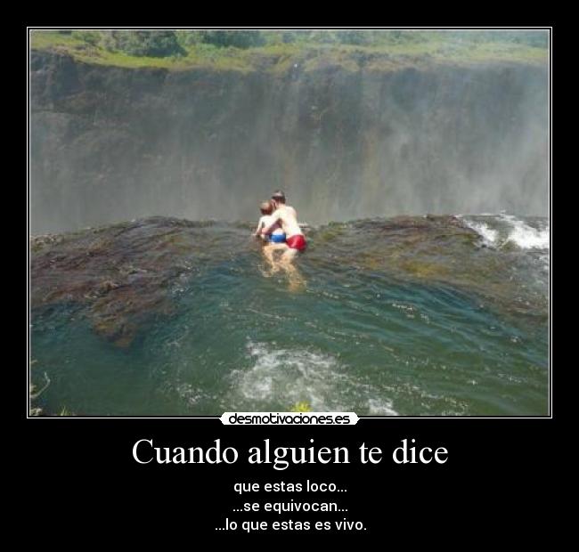 Cuando alguien te dice -