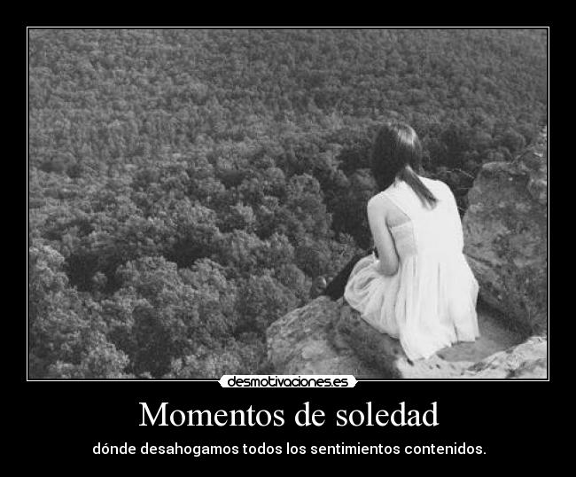 Momentos de soledad - 