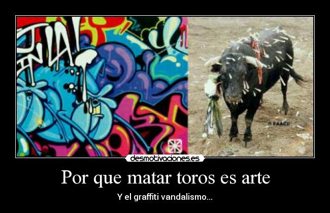 Por que matar toros es arte -