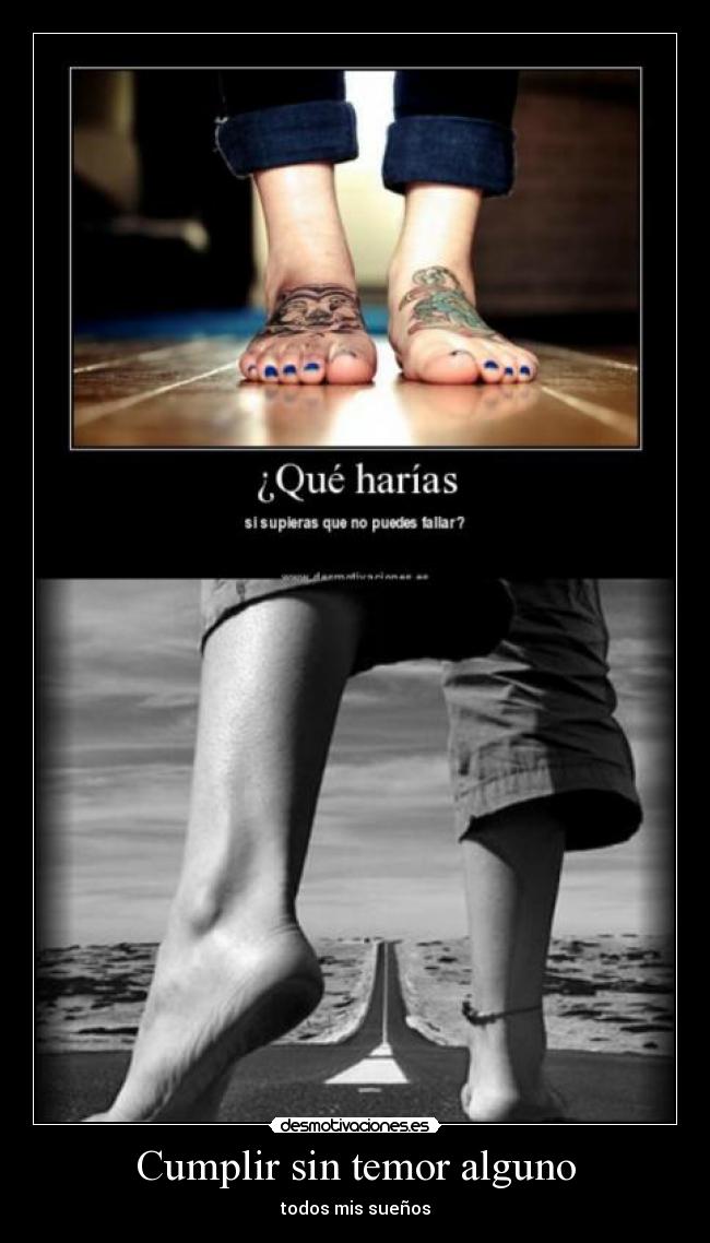 Cumplir sin temor alguno -