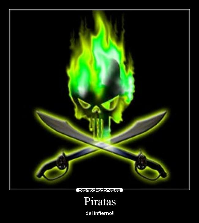 Piratas - del infierno!!