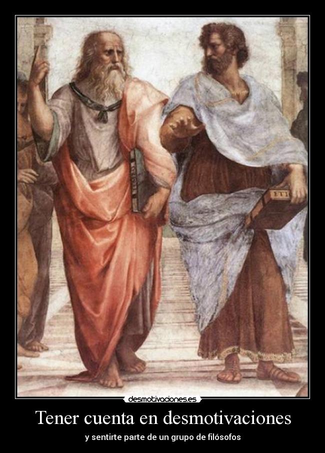 Tener cuenta en desmotivaciones - y sentirte parte de un grupo de filósofos