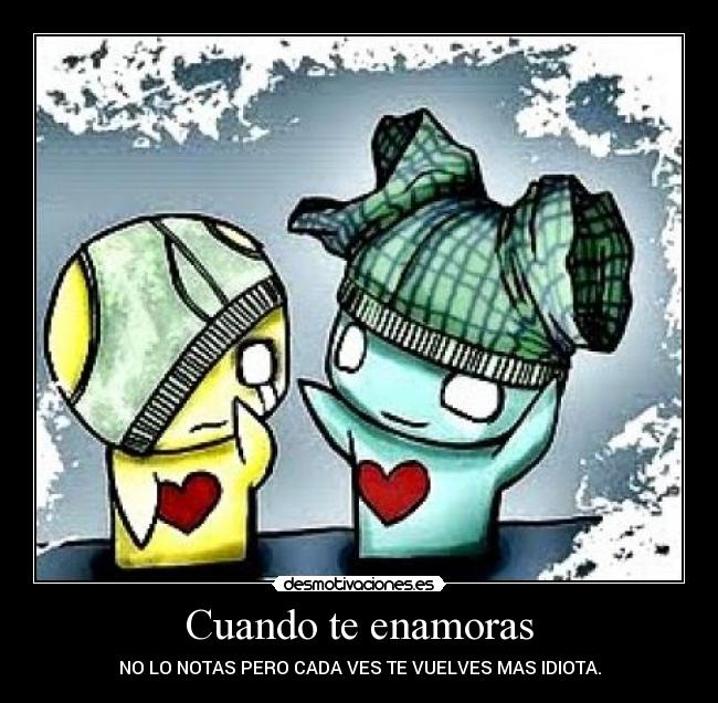 Cuando te enamoras -
