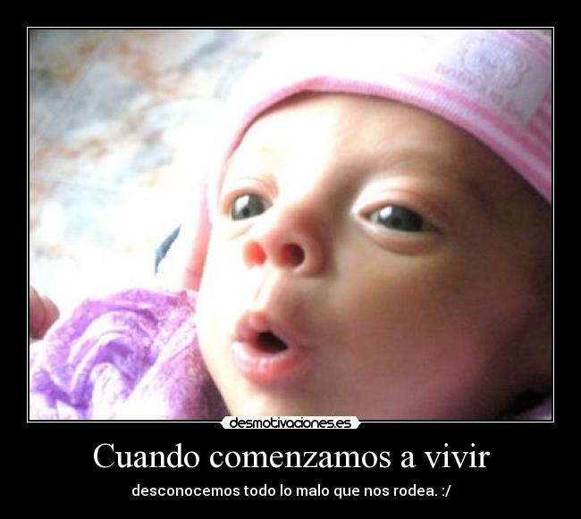 Cuando comenzamos a vivir -