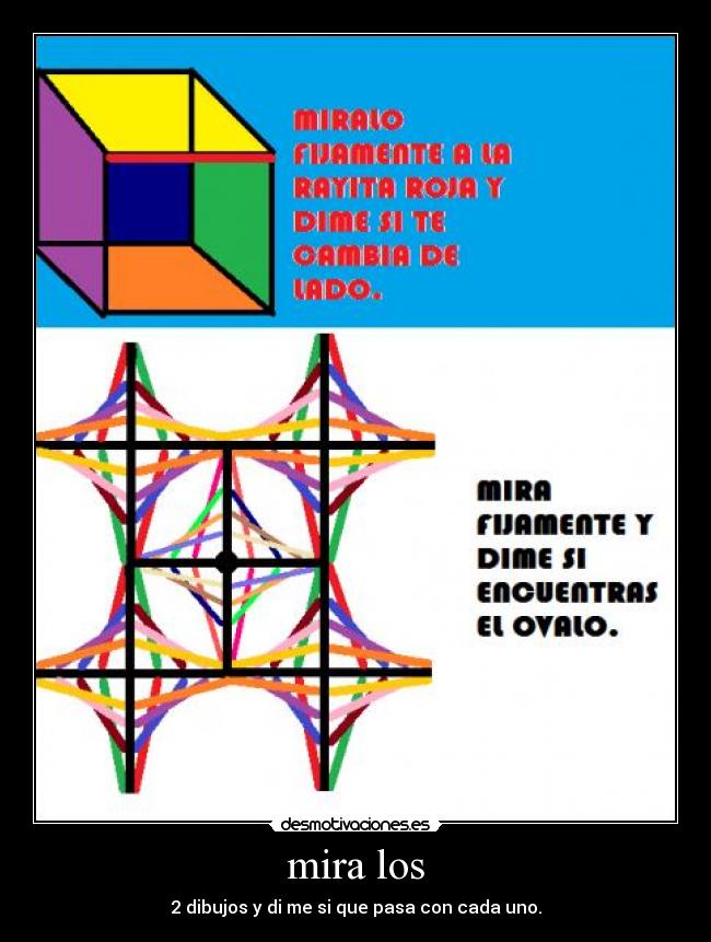 mira los - 2 dibujos y di me si que pasa con cada uno.