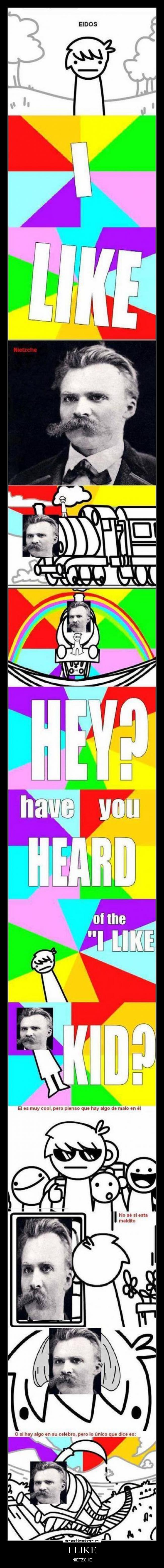 I LIKE - NIETZCHE