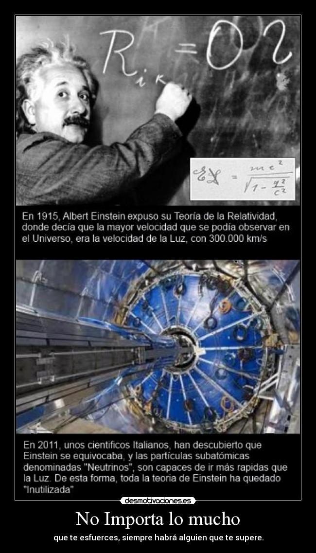 carteles albert einsteis neutrinos realidad tristeza guillermo1996 desmotivaciones