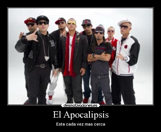 El Apocalipsis - Esta cada vez mas cerca