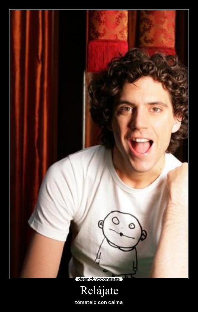 Relájate - tómatelo con calma
