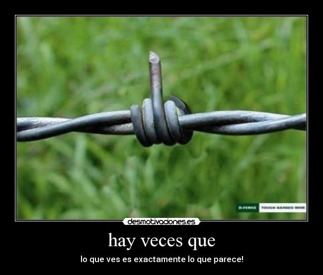 carteles dedo alambre puas ocaciones ver parecer desmotivaciones